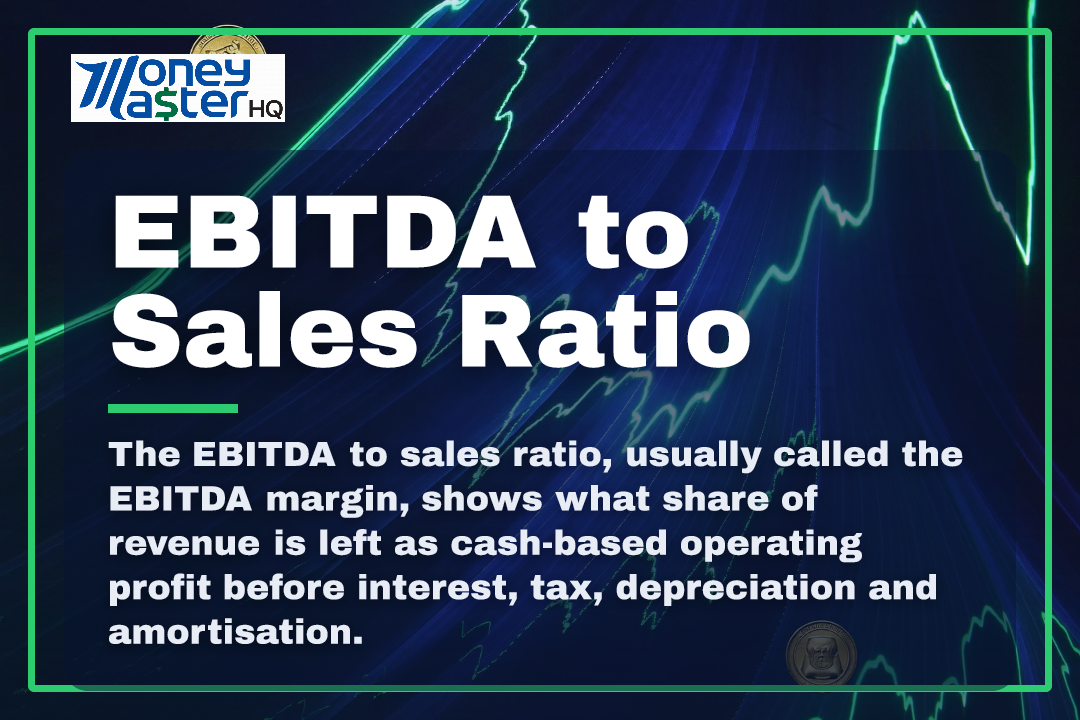 EBITDA to Sales Ratio illustration - Money Master HQ finance glossary