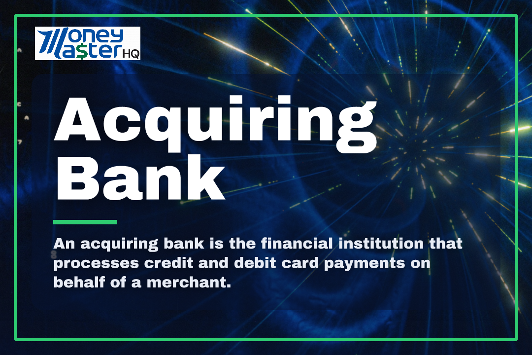 Acquiring Bank illustration - Money Master HQ finance glossary