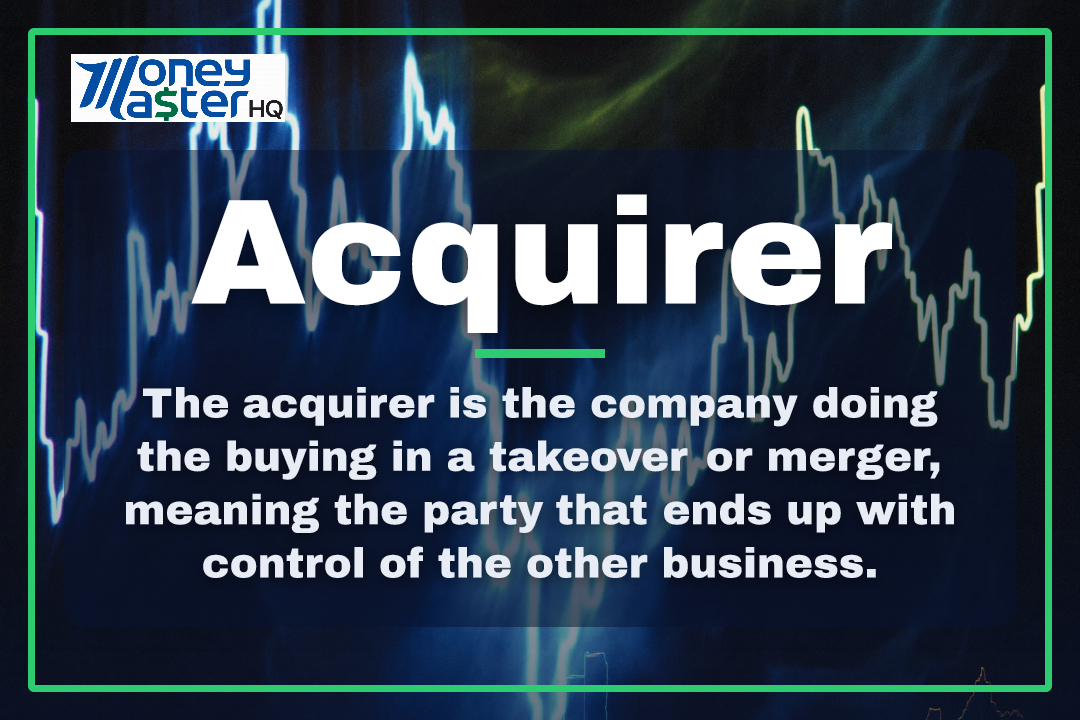 Acquirer illustration - Money Master HQ finance glossary