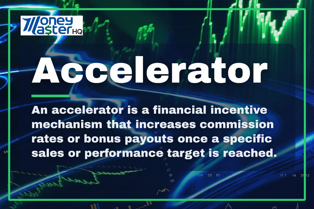 Accelerator illustration - Money Master HQ finance glossary