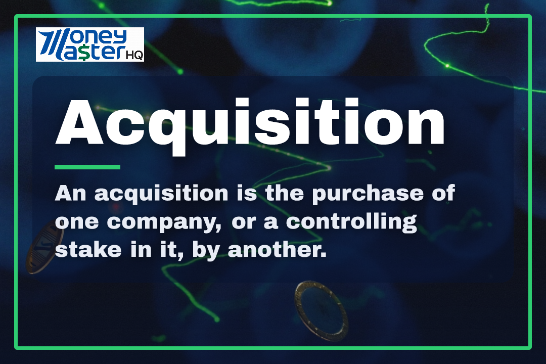 Acquisition illustration - Money Master HQ finance glossary