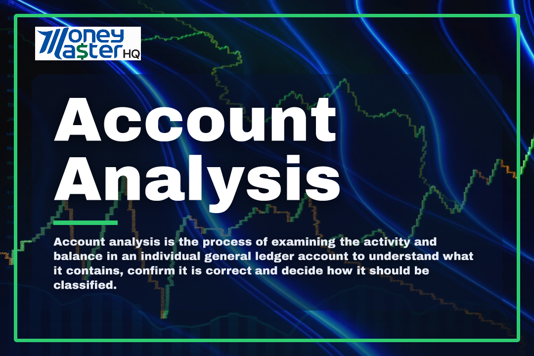 Account Analysis illustration - Money Master HQ finance glossary