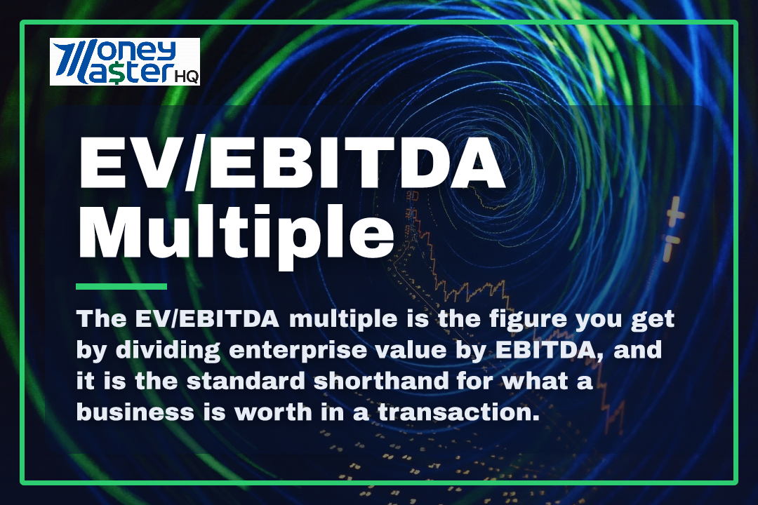 EV/EBITDA Multiple illustration - Money Master HQ finance glossary